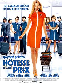 Affiche de Hôtesse à tout prix, film à voir en streaming sur Pygargue
