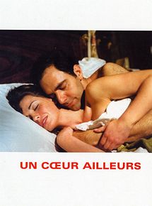 Affiche de Un Coeur ailleurs, film à voir en streaming sur Pygargue