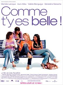 Affiche de Comme t'y es belle!, film à voir en streaming sur Pygargue