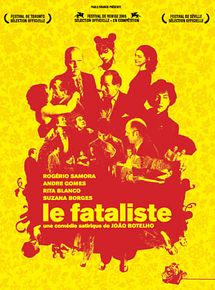 Affiche de Le Fataliste, film à voir en streaming sur Pygargue