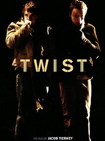 Affiche de Twist, film à voir en streaming sur Pygargue