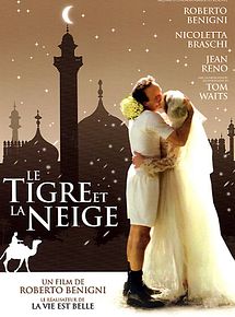 Affiche de Le Tigre et la neige, film à voir en streaming sur Pygargue