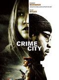 Affiche de Crime City, film à voir en streaming sur Pygargue