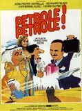 Affiche de Pétrole ! Pétrole !, film à voir en streaming sur Pygargue