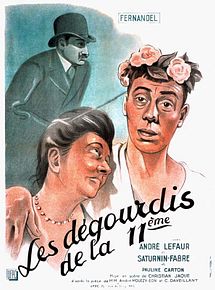 Affiche de Les Dégourdis de la onzième, film à voir en streaming sur Pygargue