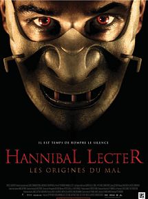 Affiche de Hannibal Lecter : les origines du mal, film à voir en streaming sur Pygargue
