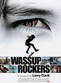 Affiche de Wassup Rockers, film à voir en streaming sur Pygargue