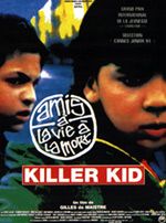 Affiche de Killer kid, film à voir en streaming sur Pygargue