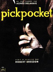Affiche de Pickpocket, film à voir en streaming sur Pygargue