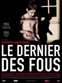 Affiche de Le dernier des fous, film à voir en streaming sur Pygargue