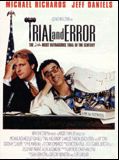 Affiche de Trial And Error, film à voir en streaming sur Pygargue