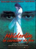 Affiche de Hölderlin, le cavalier de feu, film à voir en streaming sur Pygargue