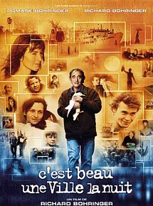 Affiche de C'est beau une ville la nuit, film à voir en streaming sur Pygargue