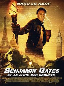Affiche de Benjamin Gates et le Livre des Secrets, film à voir en streaming sur Pygargue