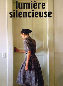 Affiche de Lumière silencieuse, film à voir en streaming sur Pygargue
