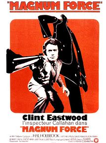 Affiche de Magnum Force, film à voir en streaming sur Pygargue