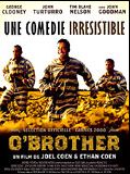 Affiche de O'Brother, film à voir en streaming sur Pygargue