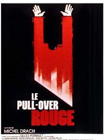 Affiche de Le Pull-over rouge, film à voir en streaming sur Pygargue
