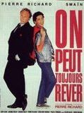 Affiche de On peut toujours rêver, film à voir en streaming sur Pygargue