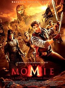 Affiche de La Momie : la Tombe de l'Empereur Dragon, film à voir en streaming sur Pygargue