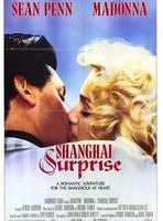 Affiche de Shanghai Surprise, film à voir en streaming sur Pygargue