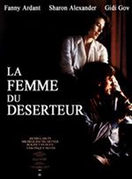 Affiche de La Femme du déserteur, film à voir en streaming sur Pygargue