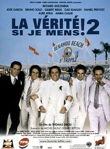 Affiche de La Vérité si je mens ! 2, film à voir en streaming sur Pygargue