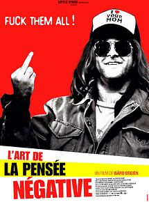 Affiche de L'Art de la pensée négative, film à voir en streaming sur Pygargue