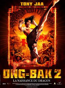 Affiche de Ong-Bak 2, la naissance du dragon, film à voir en streaming sur Pygargue