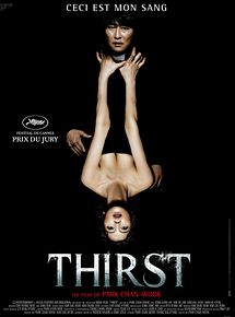 Affiche de Thirst, ceci est mon sang, film à voir en streaming sur Pygargue