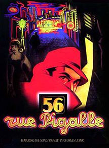 Affiche de 56, rue Pigalle, film à voir en streaming sur Pygargue