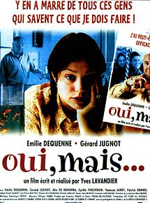 Affiche de Oui, mais..., film à voir en streaming sur Pygargue