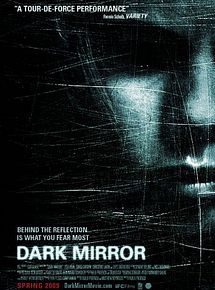 Affiche de Dark Mirror, film à voir en streaming sur Pygargue