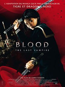 Affiche de Blood: The Last Vampire, film à voir en streaming sur Pygargue