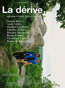 Affiche de La Dérive, film à voir en streaming sur Pygargue