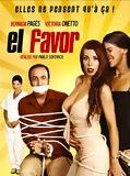 Affiche de El Favor, film à voir en streaming sur Pygargue