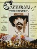 Affiche de Cannibal : The Musical !, film à voir en streaming sur Pygargue