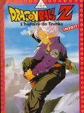 Affiche de Dragon Ball Z : L'histoire de Trunks, film à voir en streaming sur Pygargue