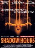 Affiche de Shadow hours, film à voir en streaming sur Pygargue
