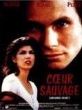 Affiche de Coeur sauvage, film à voir en streaming sur Pygargue