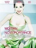 Affiche de A Woman of No Importance, film à voir en streaming sur Pygargue