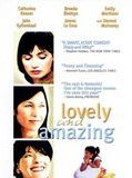 Affiche de Lovely & Amazing, film à voir en streaming sur Pygargue