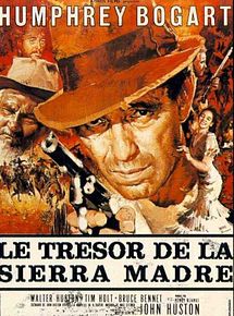 Affiche de Le Trésor de la Sierra Madre, film à voir en streaming sur Pygargue