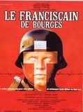 Affiche de Le Franciscain de Bourges, film à voir en streaming sur Pygargue