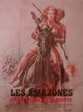 Affiche de Les Amazones font l'Amour et la Guerre, film à voir en streaming sur Pygargue