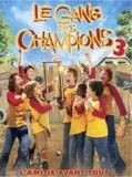 Affiche de Le Gang des champions 3, film à voir en streaming sur Pygargue