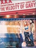 Affiche de The Velocity of Gary, film à voir en streaming sur Pygargue