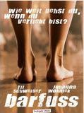 Affiche de Barefoot, film à voir en streaming sur Pygargue