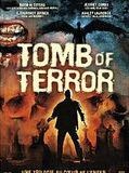 Affiche de Tomb of Terror, film à voir en streaming sur Pygargue