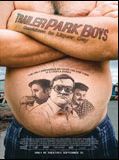 Affiche de Trailer Park Boys: Countdown to Liquor Day, film à voir en streaming sur Pygargue
